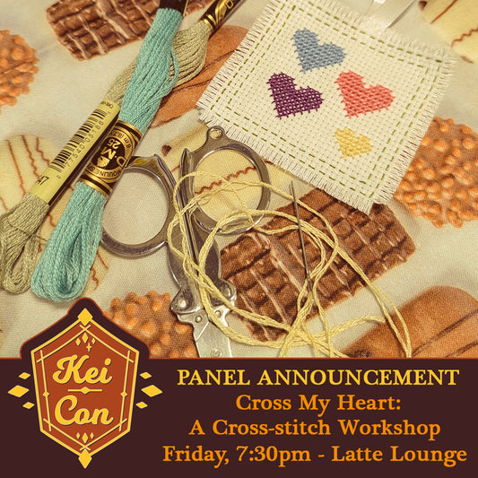 2024 Programming: Cross My Heart: A Cross-stich Workshop